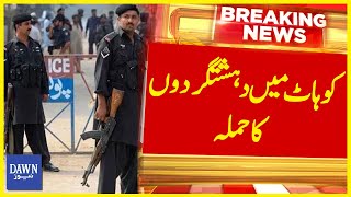 Terrorist Attack In Kohat Breaking News Dawn News