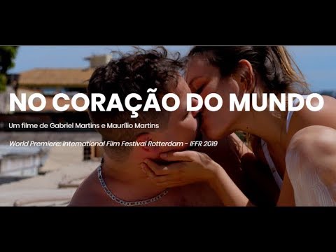 NO CORAÇÃO DO MUNDO - FILME 2019 - TRAILER OFICIAL