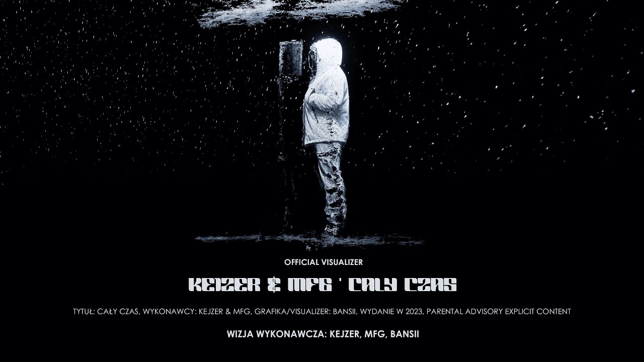 Kejzer & MFG "Cały czas" (🎥: bansiistudio)