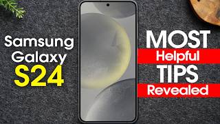 Samsung Galaxy S24 Best Tips and Tricks Hidden Features