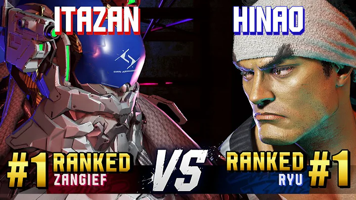 SF6 ▰ ITAZAN (#1 Ranked Zangief) vs HINAO (#1 Ranked Ryu) ▰ High Level Gameplay