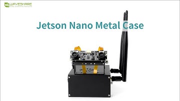 Waveshare Jetson Nano Case（C）Assembly Guide