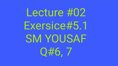 Determinant part 2,Exersice 5.1,Q# (6, 7)SM YOUSAF mathematical method