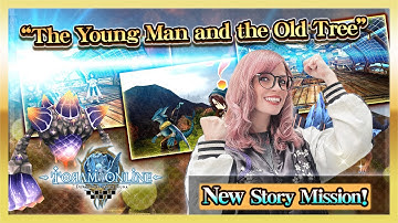 Toram Online – New Story Mission "The Young Man and the Old Tree" Play! #227