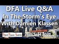 DFA Live Q&A - In The Storm's Eye With Damien Klassen  [20:00 Sydney]
