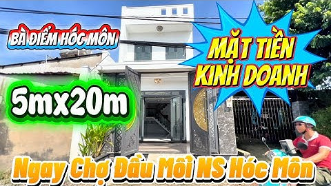 ✅ Nhà Mặt Tiền Kinh Doanh Buôn Bán Gần Chợ Đầu Mối Nông Sản Hóc Môn Đường Nguyễn Thị Sóc 
