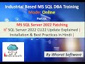 SQL Server 2022 CU22 Update Explained | Installation &amp; Best Practices #sqldba #ibharatsoftware
