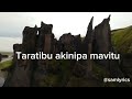 Maua Sama Ft Jay Melody Nitampata Wap Lyrics Video MauaSama Jaymelody Maua Sama Ft Jay Melody Nitampata Wap Lyrics Video MauaSama Jaymelody