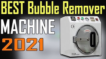 Top 5 Best LCD Bubble Remover Machine 2021 | Best Bubble Remover Machine
