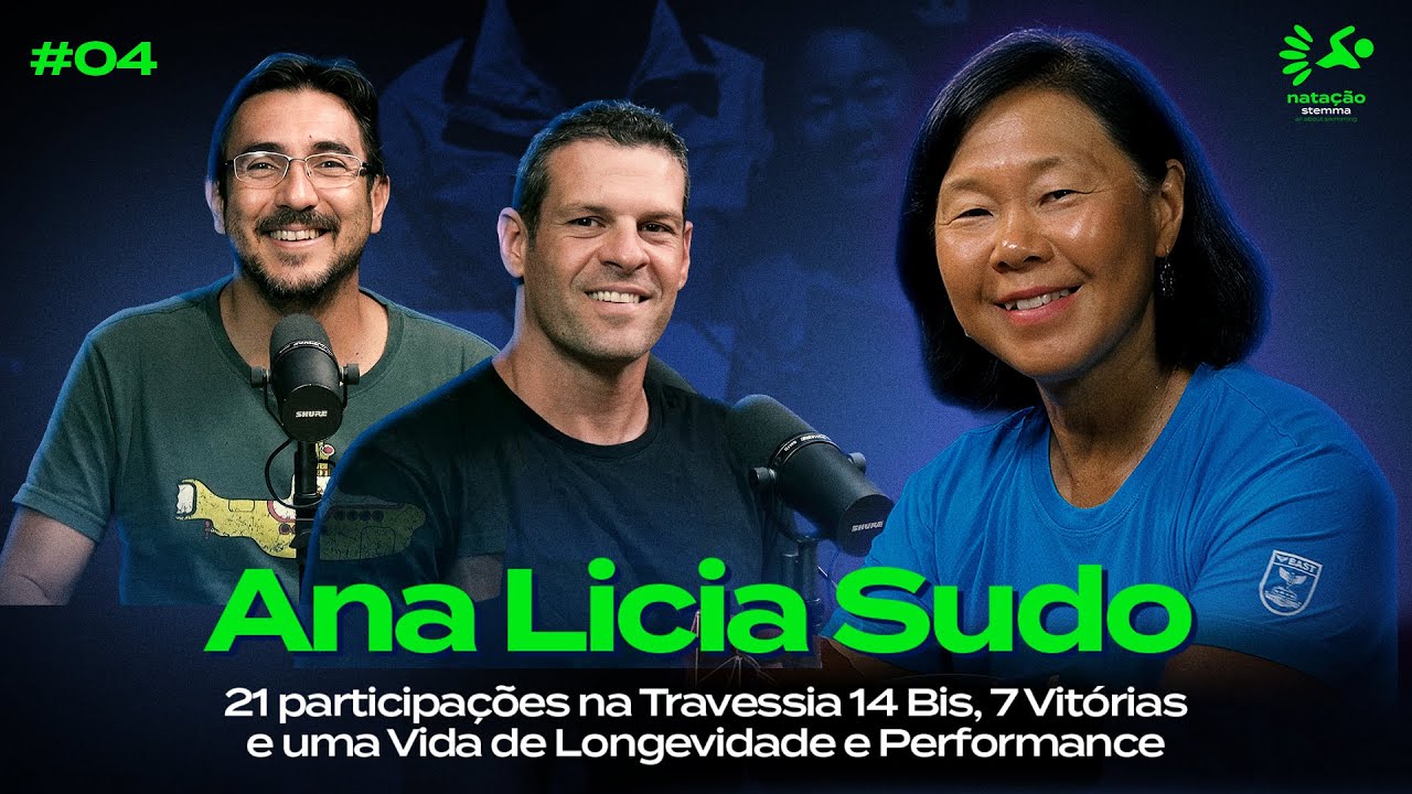 #04 - Ana Lícia Sudo: 21 participações na Travessia 14 Bis e 7 Vitórias e uma Vida de Longevidade