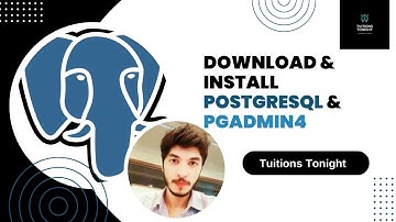 How to install PostgreSQL and PGADMIN4 in windows PC | Tuitions Tonight