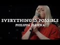 Philippa hanna  everything is possible official live