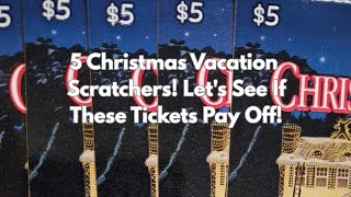 5 Christmas Vacation Scratchers! Let's See If These Tickets Pay Off!