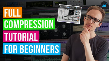 What Is Compression And How To Use It (Beginners Guide to Mixing With Compression)