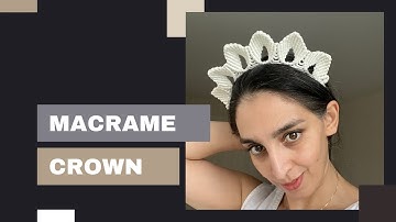 Macrame crown headband tutorial