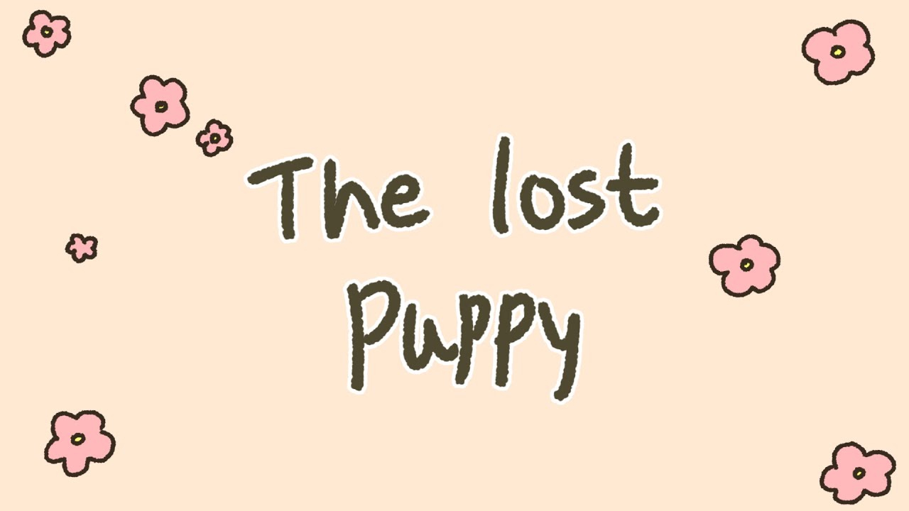  The Lost Puppy 2 YouTube