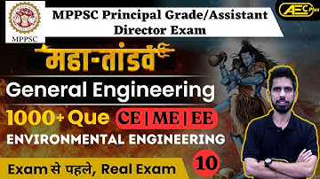 Practice Question L10-General Engineering | MPPSC Principal Grade 1 & 2/Assistant Director Exam 2023