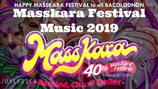 Masskara Music 2019 | Happy 40th Masskara Festival to all Bacolodnon🎂🎂