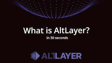 What is AltLayer in 30 seconds