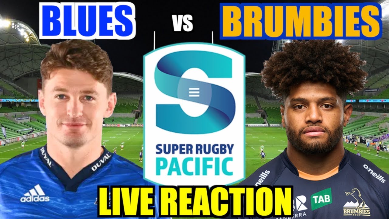BLUES vs BRUMBIES 2023 Live Reaction