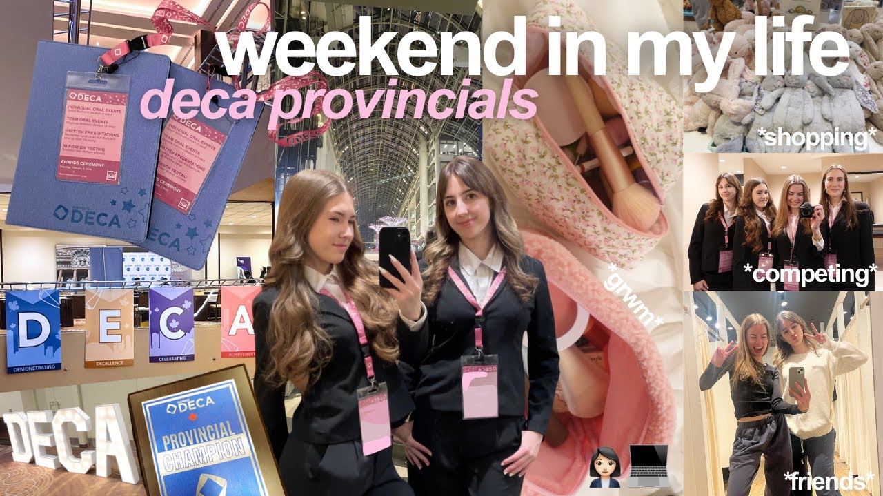 DECA PROVINCIALS 2025 VLOG *weekend in my life* 🤍 | 46th Annual Provincials