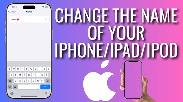 How To Change The Name Of Your iPhone/iPad/iPod