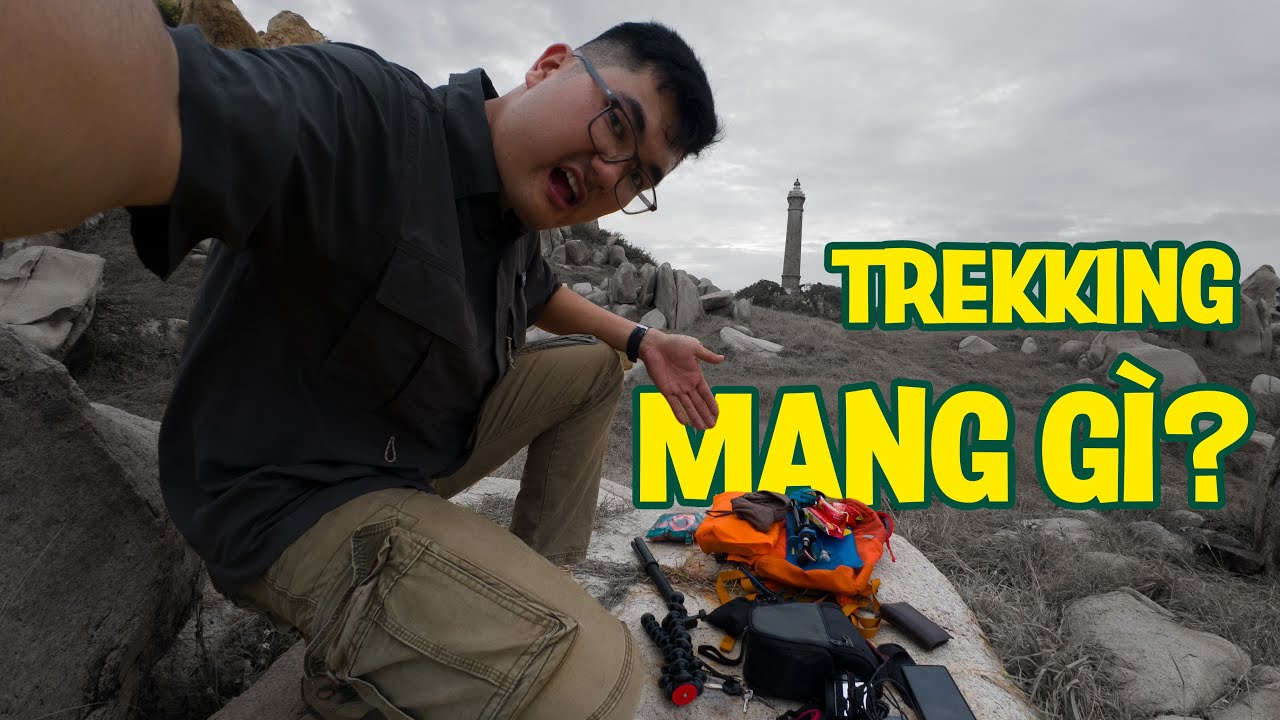 Trekking trong ngày mang gì?