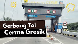 Gerbang Tol Cerme Sampai Exit Tol Kebomas Gresik | Carvlog #gresik #tol #cerme #kebomas