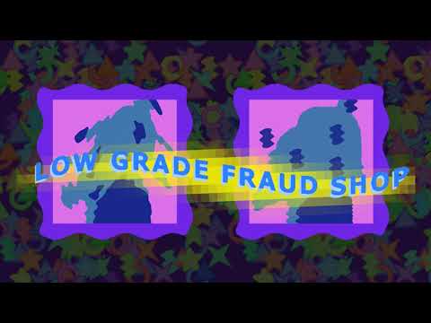 Low Grade Fraud Shop