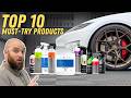 10 Detailing Products Everyone Should Try Once