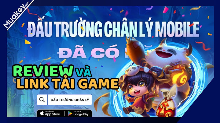 Hướng dẫn cài đấu trường chân lý