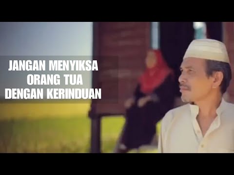 jangan-menyiksa-orang-tua-dengan-kerinduan-cocok-buat-status-wa