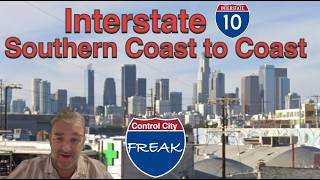 Interstate 10: Southern Coast to Coast SuperCut