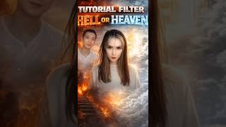 TUTORIAL FILTER HELL OR HEAVEN 😇 #tutorialfilter #viralshorts #trollface #edit #rezatito #edit