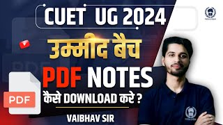 उम्मीद बैच के Class Notes PDF को कैसे Download करे ? CUET UG 2024 Free Classes & PDF | Vaibhav Sir screenshot 4