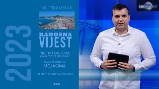 Radosna vijest (18. 04. 2023.)