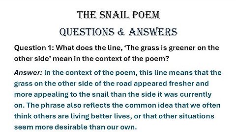 The Snail Poem Class 6 Questions And Answers of English Book class 10