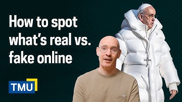 How to spot what’s real vs. fake online