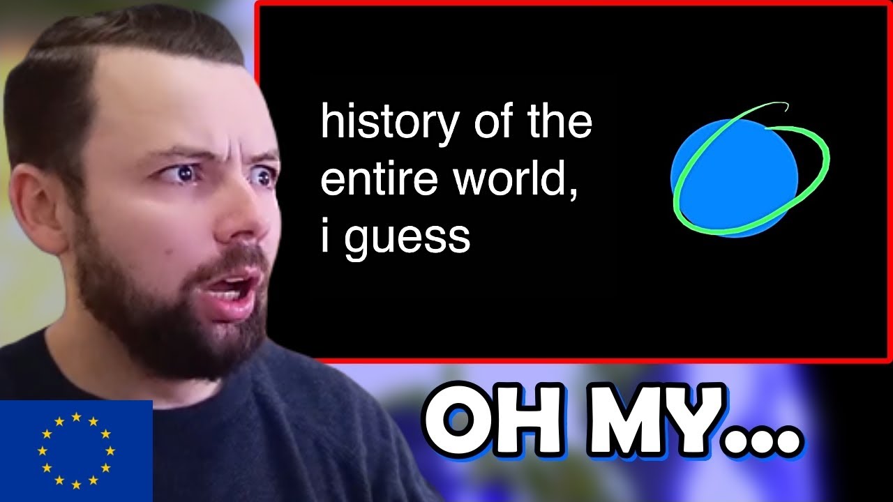 European Reacts: history of the entire world, i guess