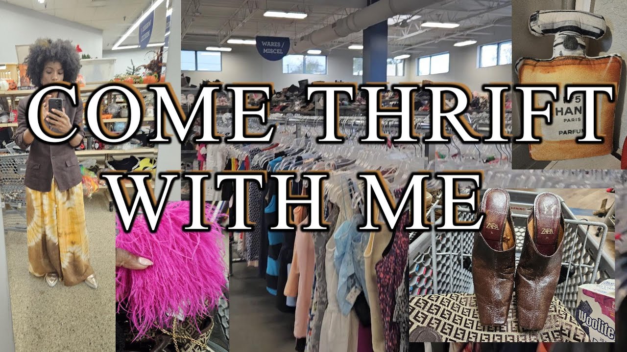 COME THRIFT WITH ME City Thrift, Goodwill and Salvation Army