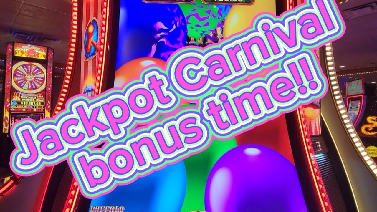 Jackpot Carnival bonus time. YouTube