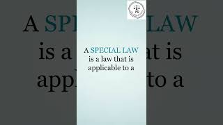 Meaning of the term Special Law | Adv Melisa Rodrigues