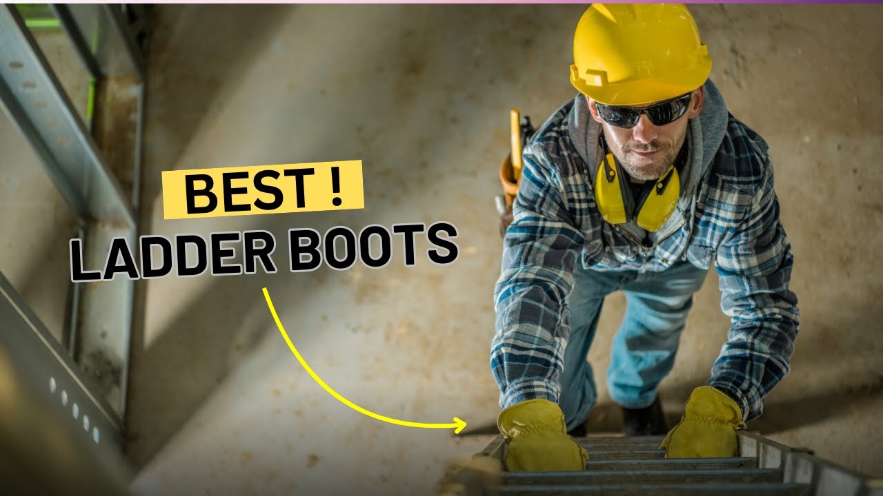 Top 5 Work Boots for Climbing Ladders (Tested & Reviewed!) - YouTube