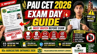 PAU CET 2026 Exam Day Guide 🌾 Admit Card, Dress Code, Negative Marking, PAU FAT & Last Revision Tips