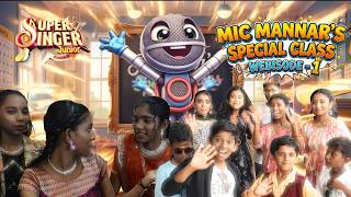 Mic Mannar's Special Class 😍😂| Webisode - 1 | Super Singer Junior | Season 11