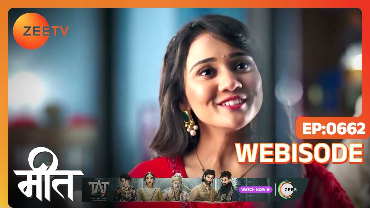 Meet | Ep - 662 | Webisode | Jul, 30 2023 | Ashi Singh, Shagun Pandey, Abha Parmar | Zee TV