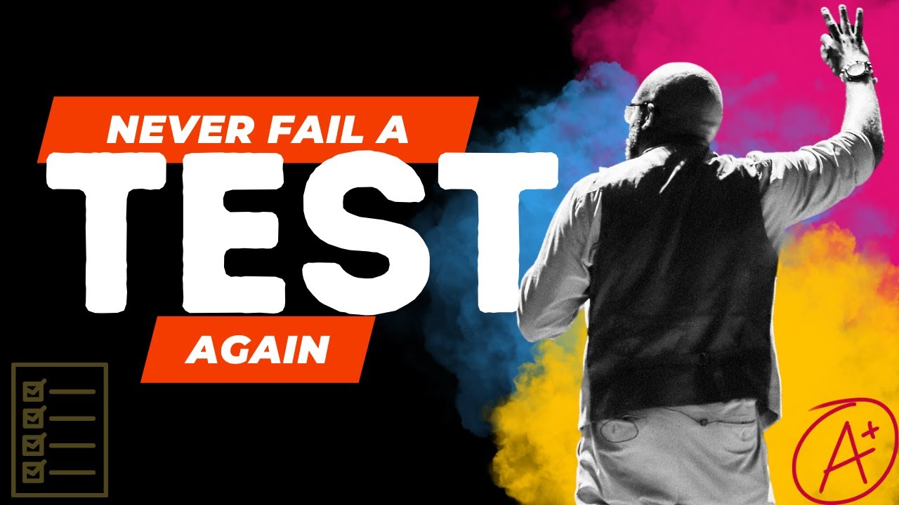 Never fail a test again: Learn the secret to success from this ...
