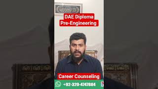 DAE Diploma #3yearsdiploma #preengineering #diplomaofassociateengineering #fscpreengineering #reels