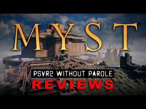 Myst | PSVR2 REVIEW