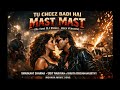 Tu Cheez Badi Hai Mast Mast (Re-tune DJ Remix - Rock Version) by Yamakant Sharma